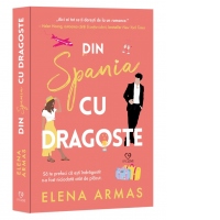 Din Spania, cu dragoste