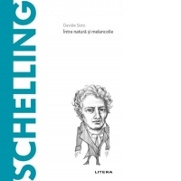 Descopera Filosofia. Friedrich Schelling. Intre natura si melancolie