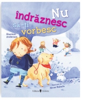 Nu indraznesc sa-ti vorbesc