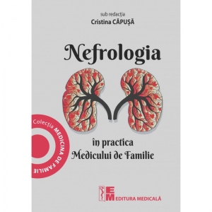 Nefrologia in practica Medicului de Familie