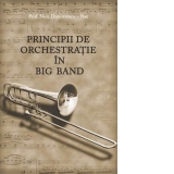 Principii de orchestratie in Big Band