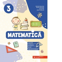 Matematica. Exercitii, probleme, jocuri, teste de evaluare. Clasa a III-a