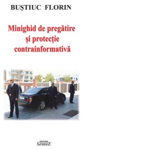Minighid de pregatire si protectie contrainformativa