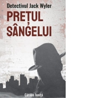 Detectivul Jack Wyler. Pretul sangelui