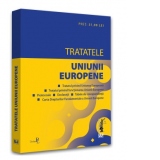 Tratatele Uniunii Europene, editia a 3-a, revizuita. Editie tiparita pe hartie alba