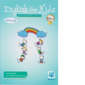 English for kids. Caiet de lucru pentru clasa a II-a Editie color 2017