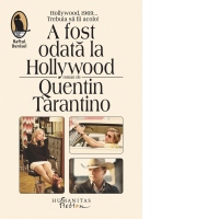 A fost odata la Hollywood