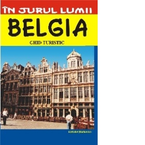 Belgia - Ghid turistic
