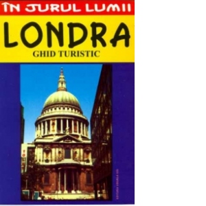 Londra - Ghid turistic