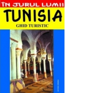 Tunisia - Ghid turistic