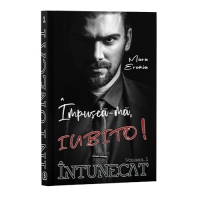 Intunecat. Volumul 1. Impusca-ma, iubito!