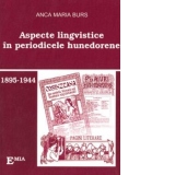 Aspecte lingvistice in periodicele hunedorene (1895-1944)