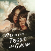 Cei pe care trebuie sa-i gasim