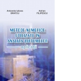 Metode numerice utilizate in analiza sistemelor. Aplicatii