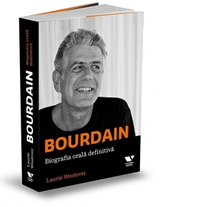 Bourdain: biografia orala definitiva