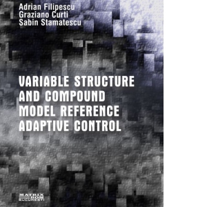 Variable structure and compound model reference adaptive control (CD)