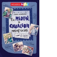 Eu, Merlin, si cavalerii neinfricati. Live din legendarul Ev Mediu