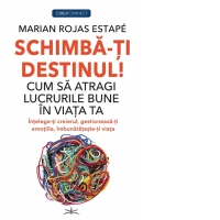 Schimba-ti destinul! Cum sa atragi lucrurile bune in viata ta