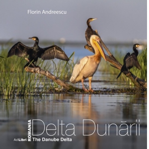 Album Delta Dunarii. The Danube Delta (Editie bilingva: romana-engleza)