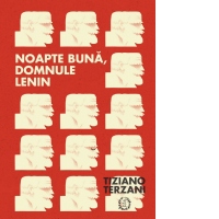 Noapte buna, domnule Lenin