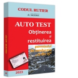 Auto Test 2023. Obtinerea si restituirea permisului de conducere (13 din 15)