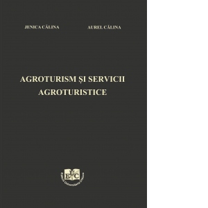 Agroturism si servicii agroturistice