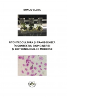 Fitovitrocultura si transgeneza in contextul bioingineriei si biotehnologiilor moderne