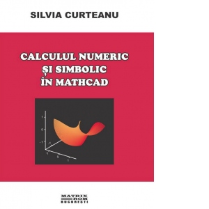 Calcul numeric si simbolic in Matchad (CD)