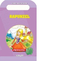 Lumea mea de basm. Rapunzel
