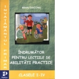 Indrumator pentru lectiile de abilitati practice  - (pentru clasele I-IV)