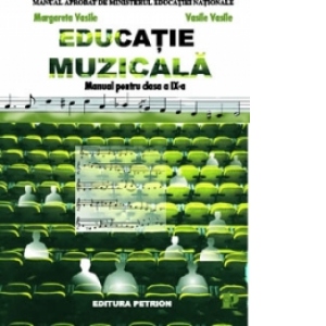 Educatie muzicala  - (clasa a IX-a)