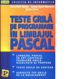 Teste grila de programare in limbajul PASCAL