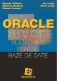 Oracle. Platforma pentru baze de date