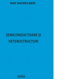 Semiconductoare si heterostructuri (CD)