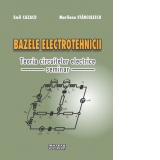 Bazele electrotehnicii. Teoria circuitelor electrice. Seminar