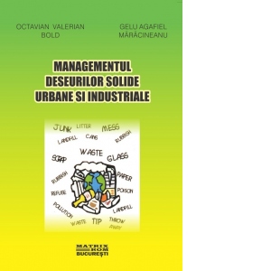 Managementul deseurilor solide urbane si industriale