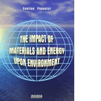 The impact of materials and energy upon environment