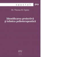 Identificarea proiectiva si tehnica psihoterapeutica