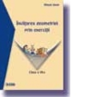 Invatarea geometriei prin exercitii (clasa a VI-a)