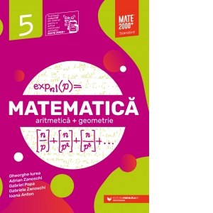 Matematica. Aritmetica, geometrie. Clasa a V-a. Standard (Editia a II-a, anul scolar 2022-2023)