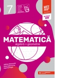 Matematica. Algebra, geometrie. Clasa a VII-a. Standard (Editia a III-a, anul scolar 2022-2023)