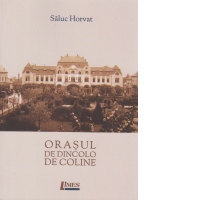 Orasul de dincolo de coline