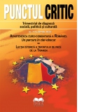 Punctul Critic nr. 1-2 (39-40) 2022. Apartenenta euro-comunitara a Romaniei. Un parcurs in clar-obscur. Lectia istorica a tratatului de pace de la Trianon