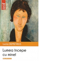 Lumea incepe cu mine!