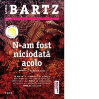 N-am fost niciodata acolo