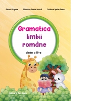 Gramatica limbii romane. Clasa a III-a