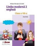 Limba moderna 2, engleza. Clasa a VIII-a. Manualul elevului