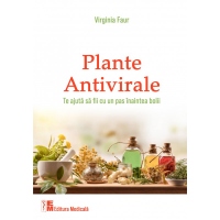 Plante antivirale (Te ajuta sa fii cu un pas inaintea bolii)