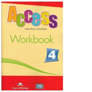 Access 4 Workbook. Caietul elevului