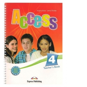Access 4. Teacher's book (Manualul profesorului)